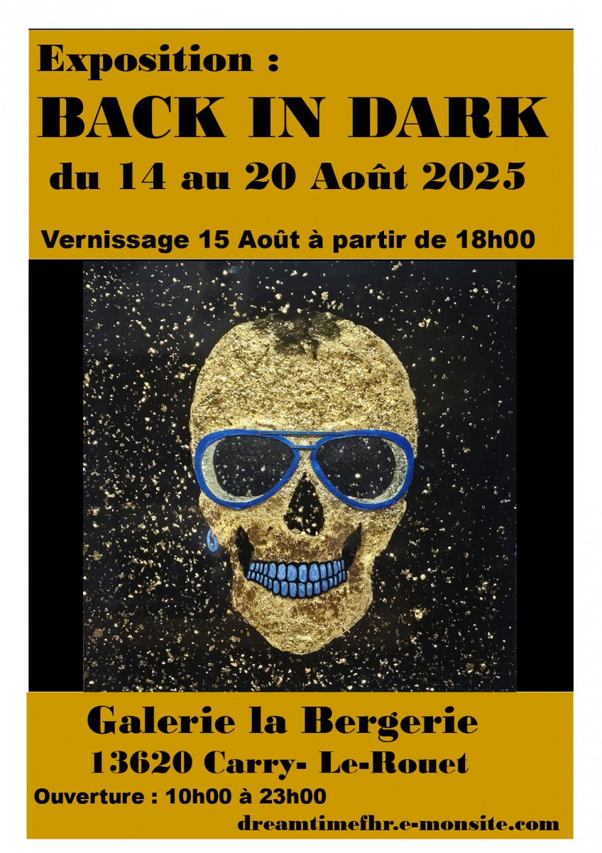 Exposition Back in Dark_Carry-le-Rouet