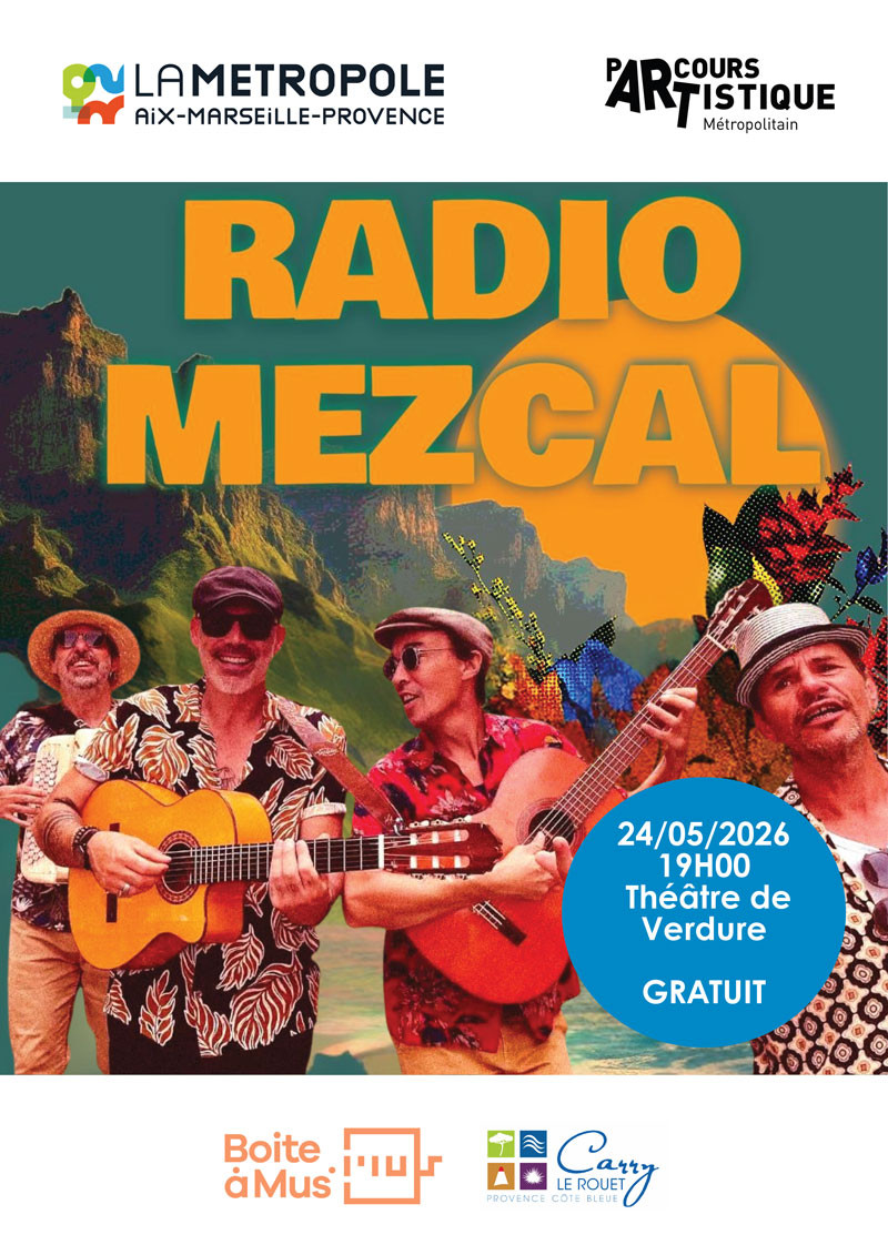 Concert Radio Mezcal_Carry-le-Rouet